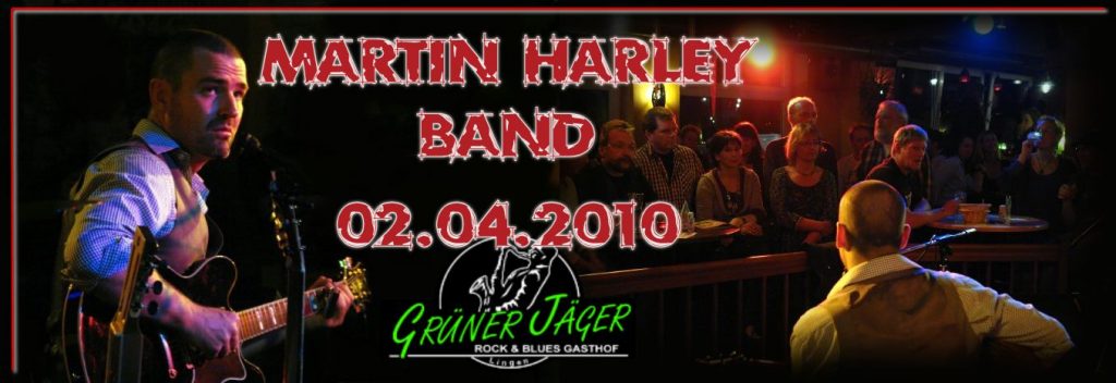 Grüner Jäger Martin Harley Band 2010